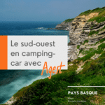 Le sud-ouest en camping-car avec Agest