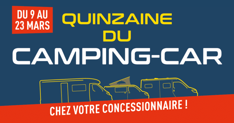 LA QUINZAINE DU CAMPING-CAR !